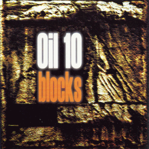 Oil 10 : Blocks